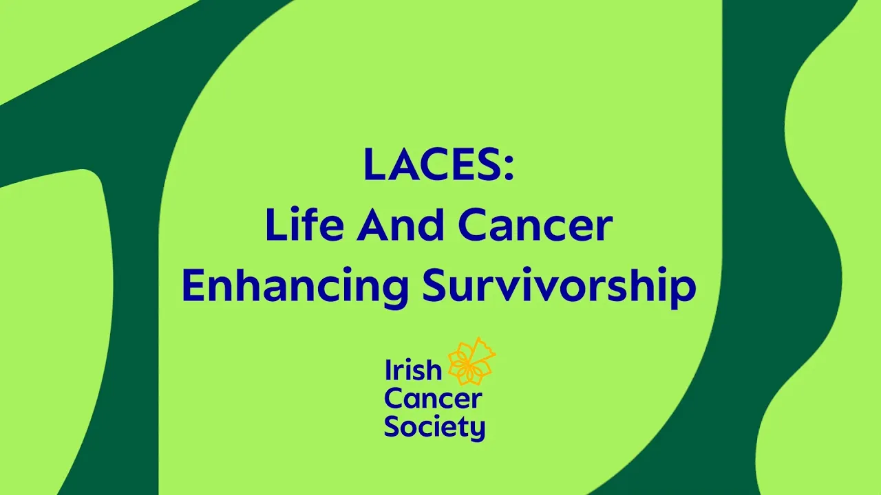 LACES: Life And Cancer – Enhancing Survivorship playlist