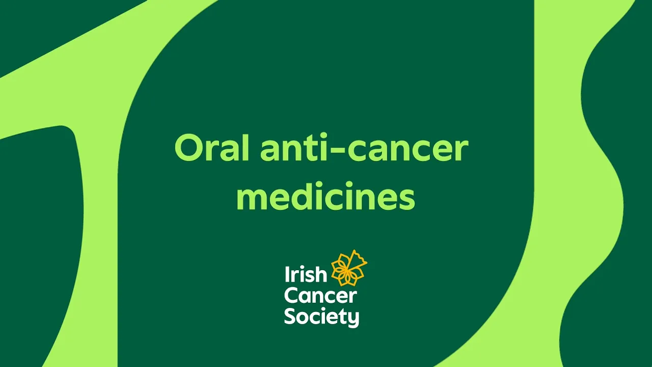 Oral anti-cancer medicines 1: What to expect