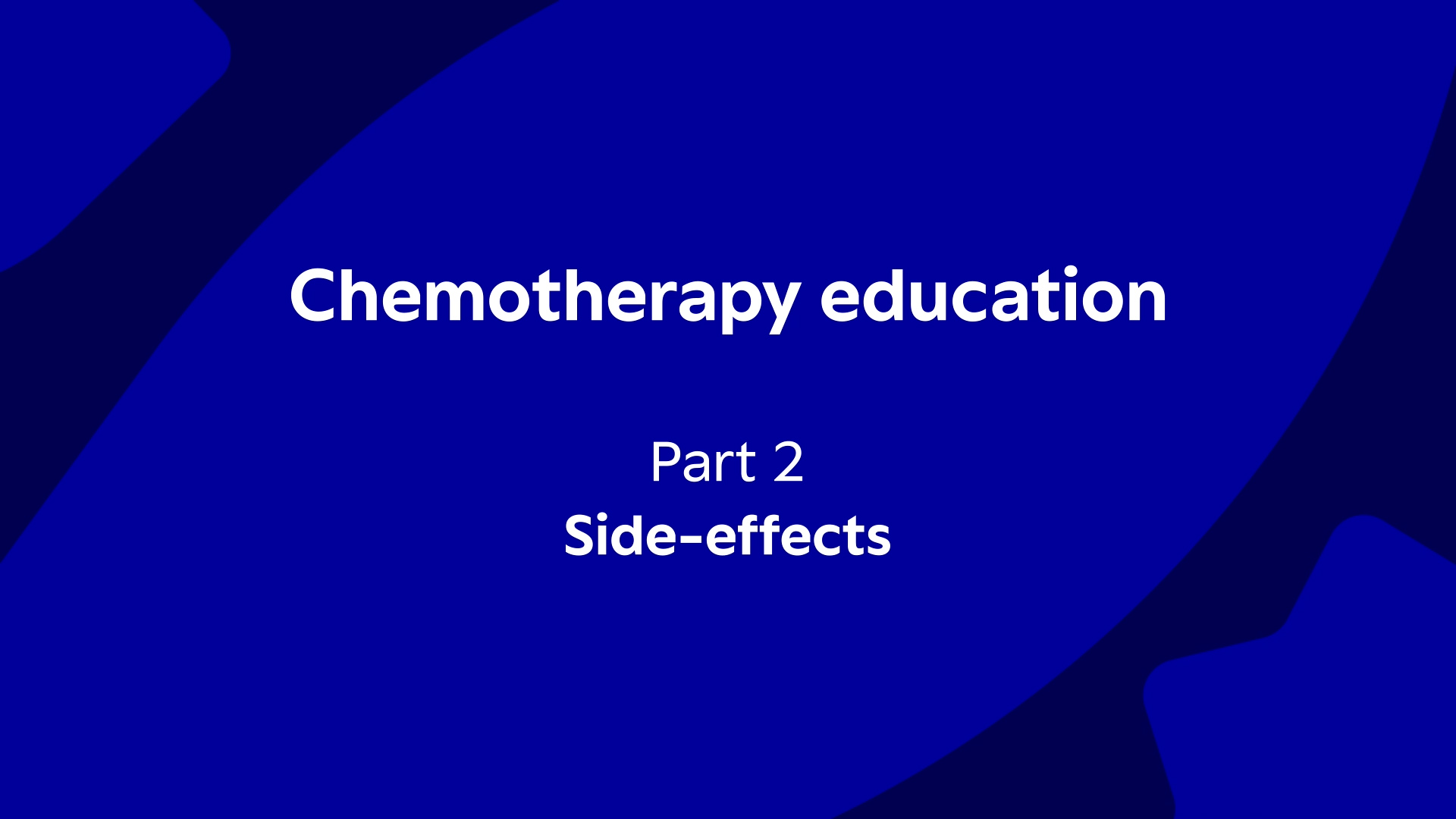 Chemotherapy education Part 2: Side-effects