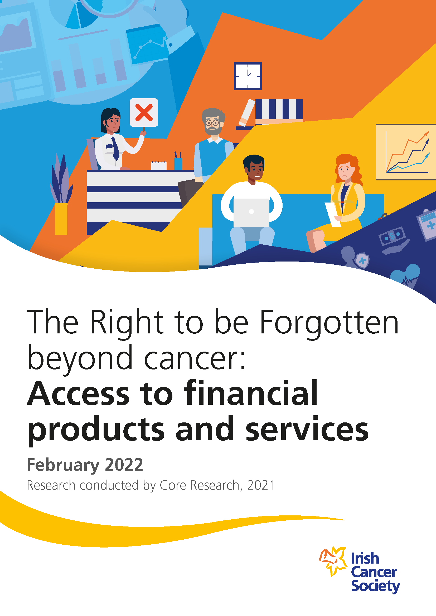 The Right to be Forgotten beyond cancer: Access to financial products and services