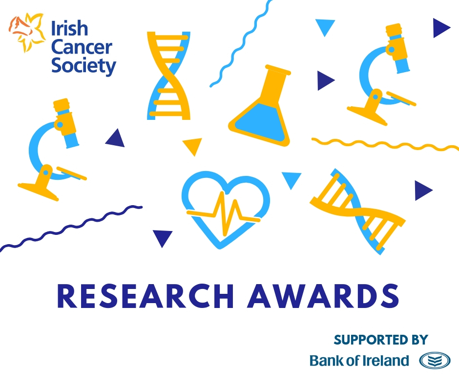 Irish Cancer Society Research Awards - Call for Nominations