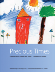 Precious times - A palliative care handbook for parents of children with cancer