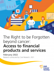 The Right to be Forgotten beyond cancer: Access to financial products and services