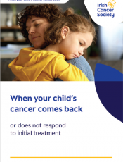 When your child’s cancer comes back