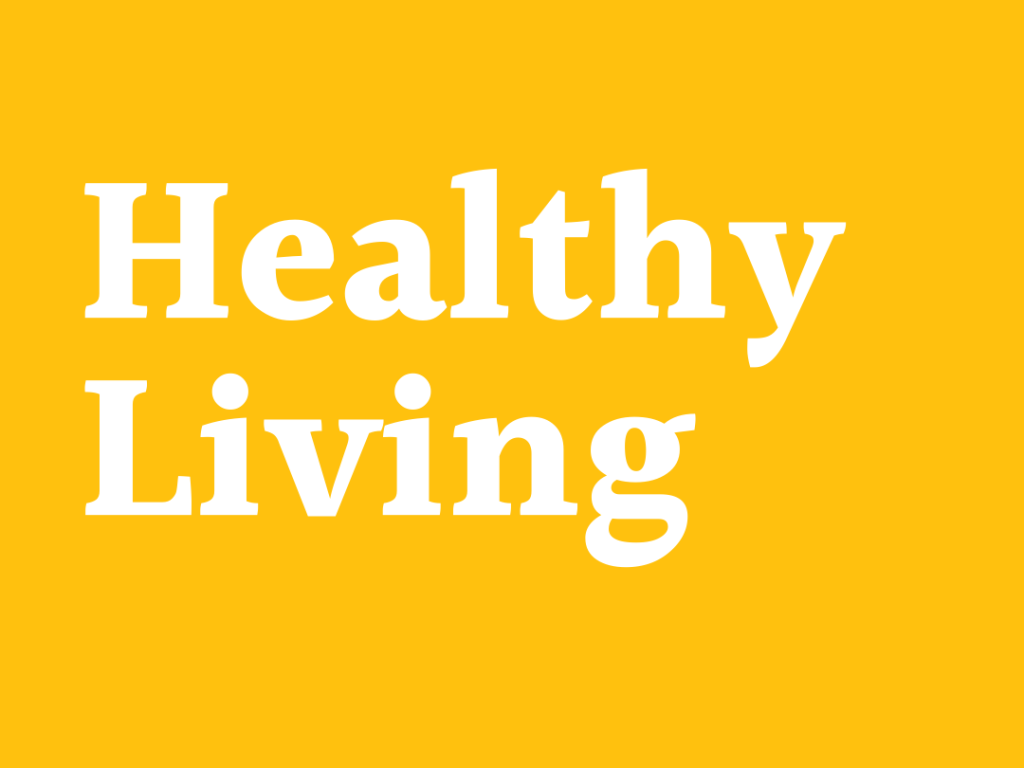Healthy Living