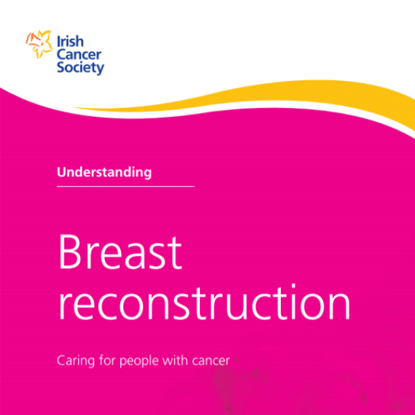 Understanding Breast Reconstruction booklet