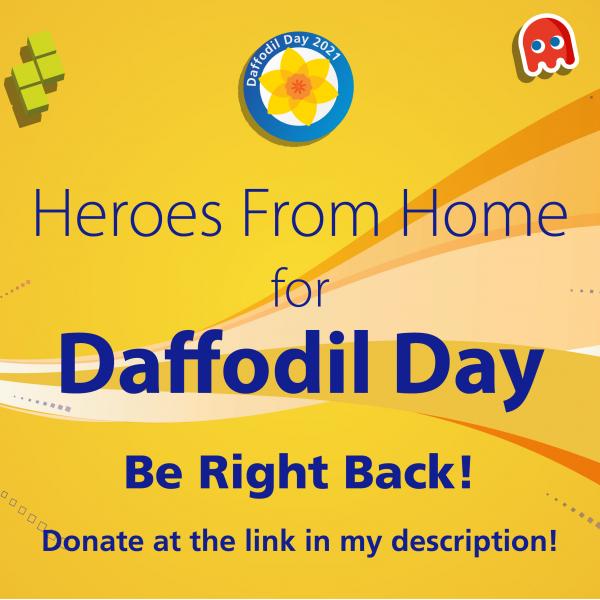 daffodil Day 2021 gaming afk