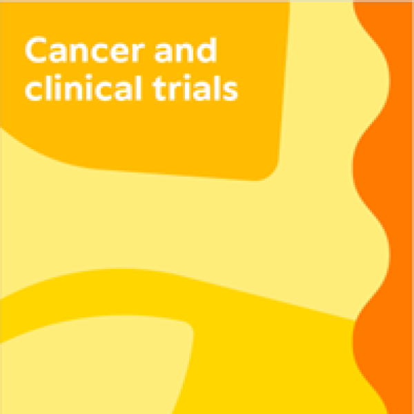 Cover of the cancer and clinical trials factsheet